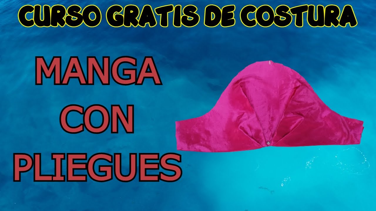 COMO HACER UNA MANGA CON PLIEGUES