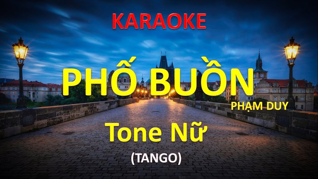 [KARAOKE] Phố buồn – Tango (Phạm Duy) – Tone Nữ (Am) - #coverbytmn