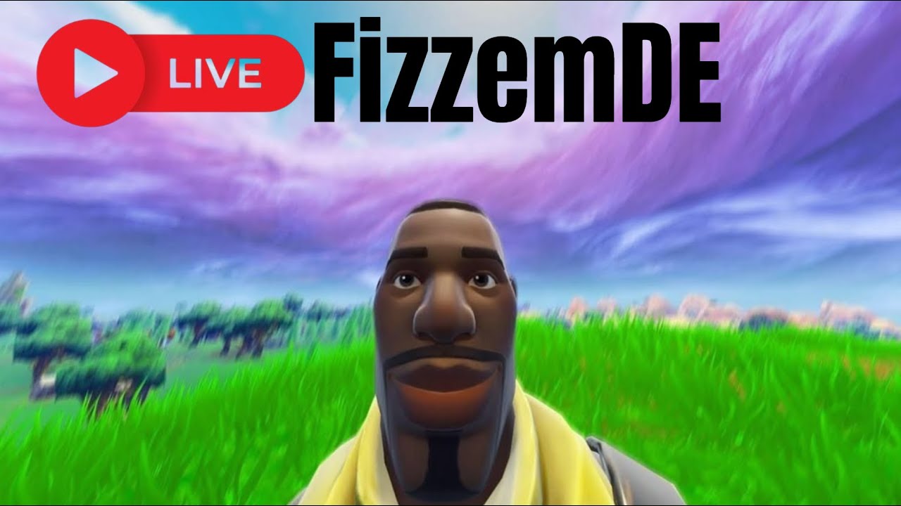 Fortnite oder so...MIT EUCH WEIL LUSTIG HAHAHA