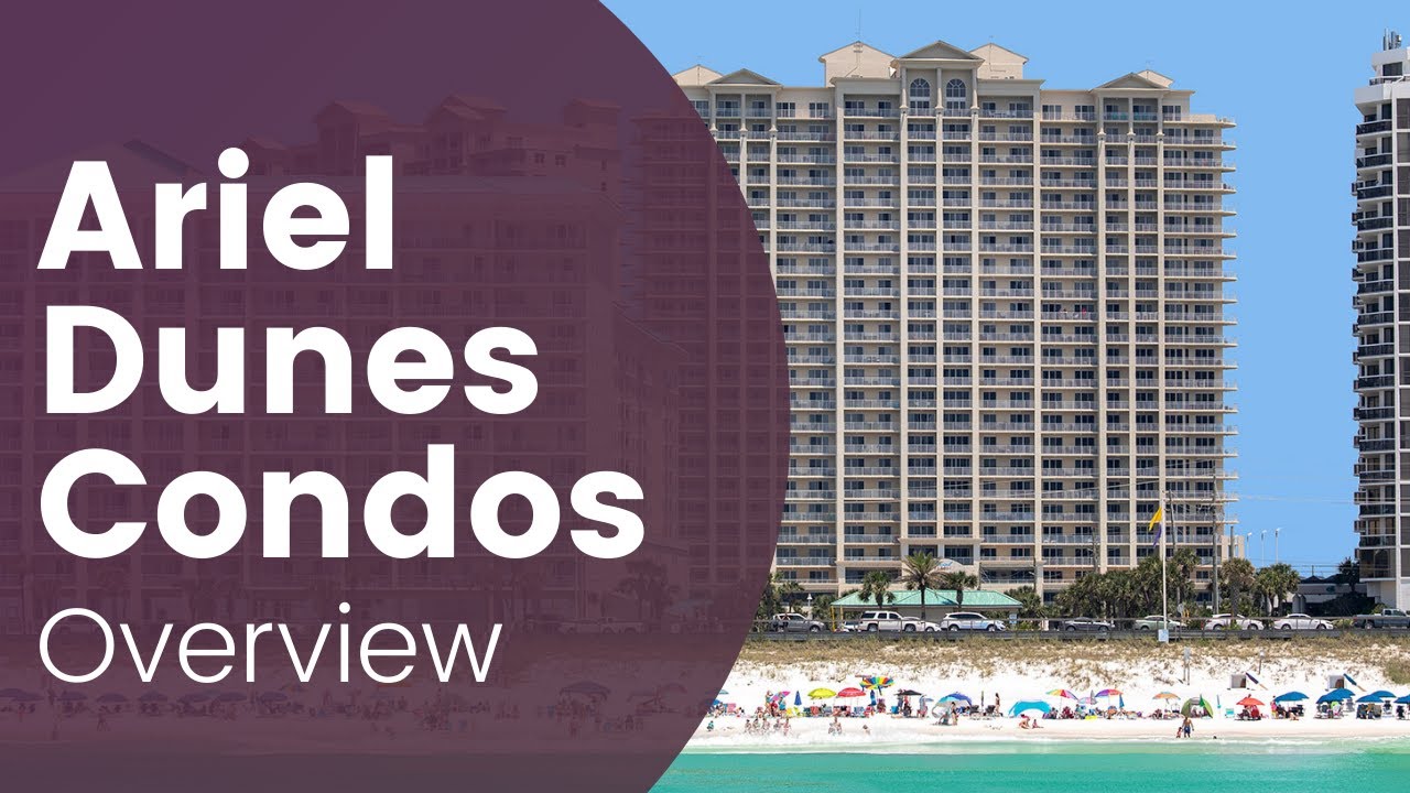 Ariel Dunes Destin, Florida (Miramar Beach, Florida Condos)