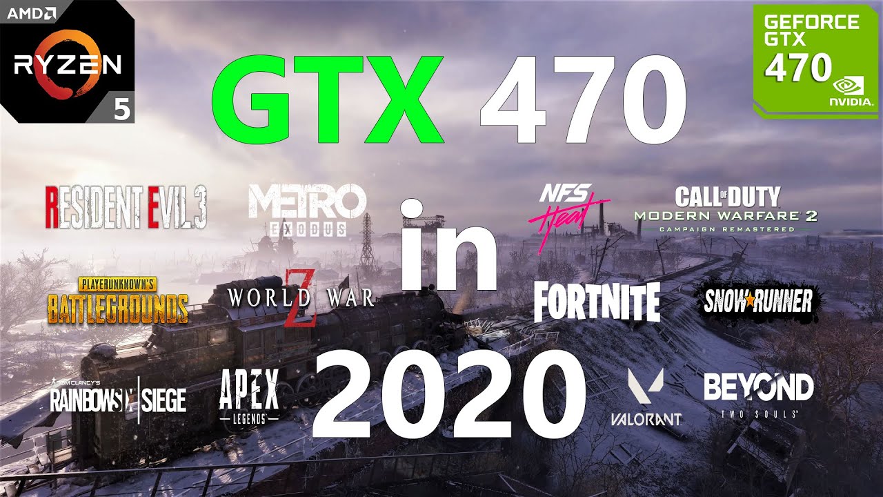 GTX 470 Test in 15 Games in 2020