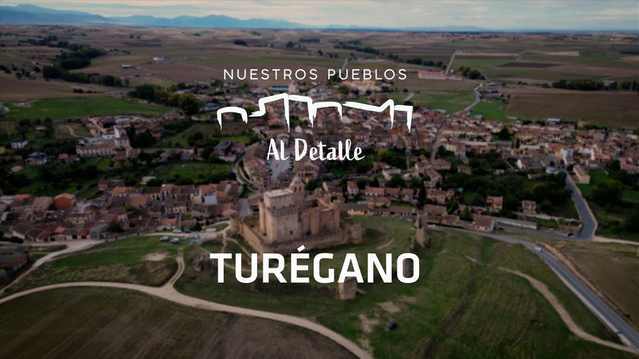 ‘Nuestros pueblos al detalle’ #8: Turégano | Diputación de Segovia