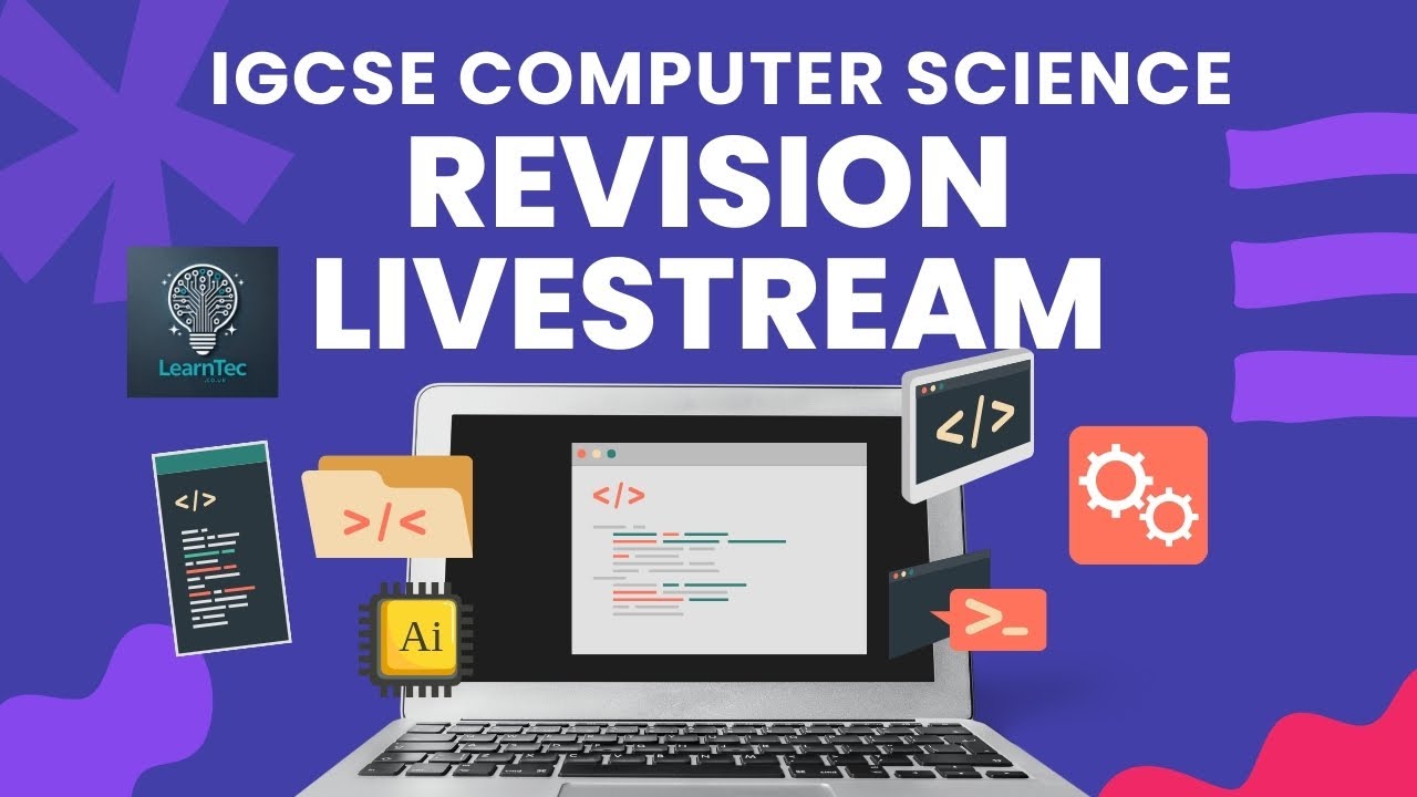 IGCSE Computer Science Revision 12