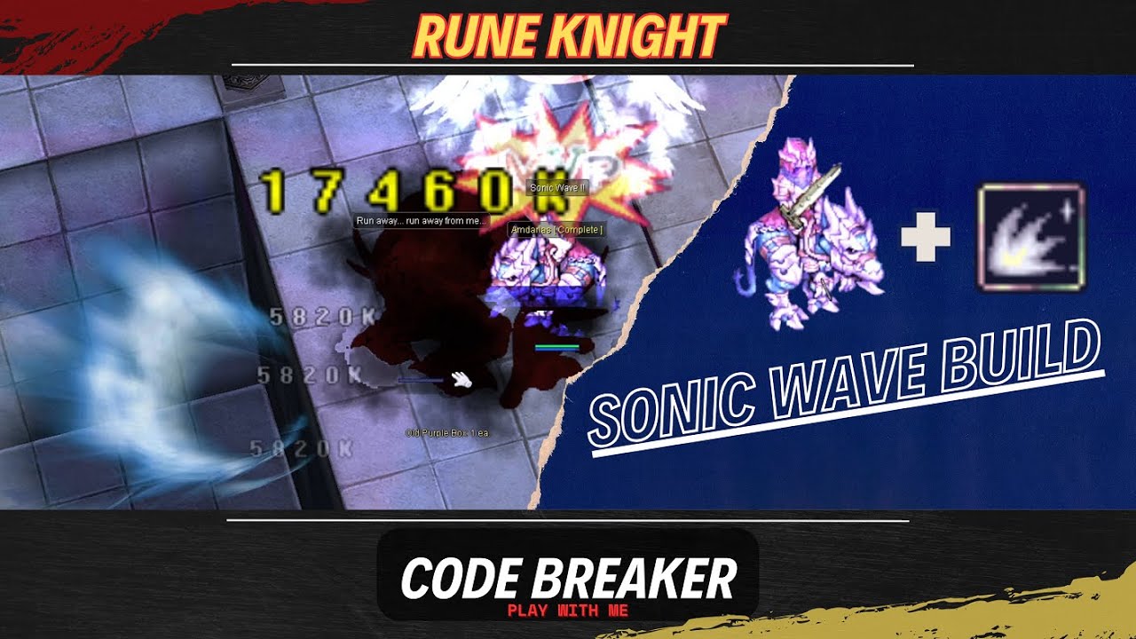 Rune Knight | Sonic Wave Build | Ragnarok Renewal