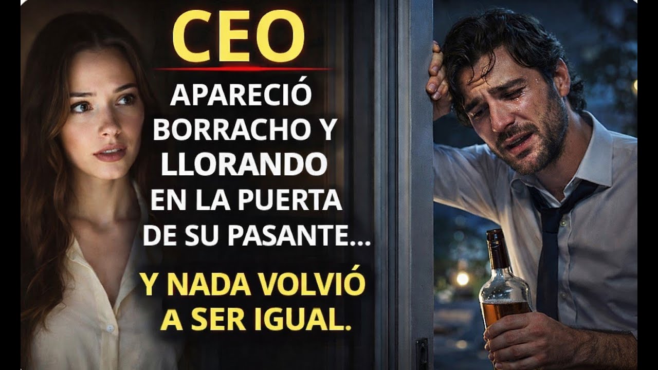 CEO APARECIÓ BORRACHO Y LLORANDO EN LA PUERTA DE SU EMPLEADA. TE VA ENCANTAR ESTA HISTORIA!