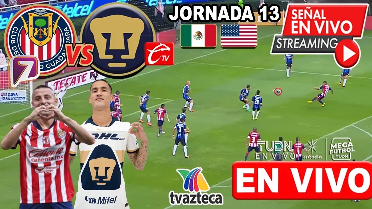 🔴 EN VIVO: CHIVAS vs PUMAS | ✅ Chivas TV | JORNADA 13 LIGA MX | Donde ver Pumas vs chivas