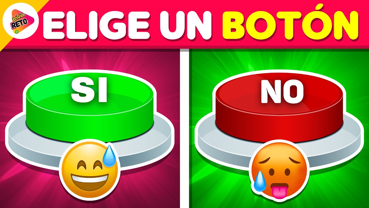 SI o NO 😱| ✅ o ⛔ | Elige UN BOTON🔥| Trivia-Reto✅