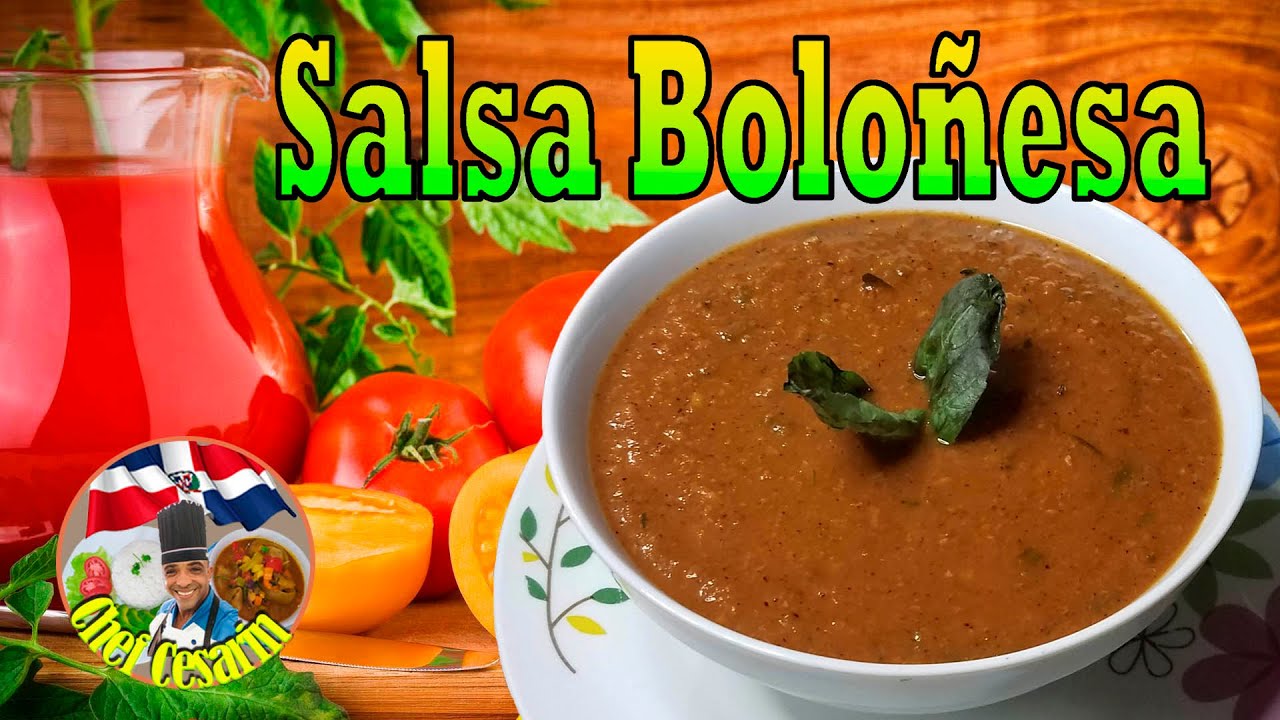 Cesar&iacute;n prepara una Salsa bolo&ntilde;esa, Receta de salsa.