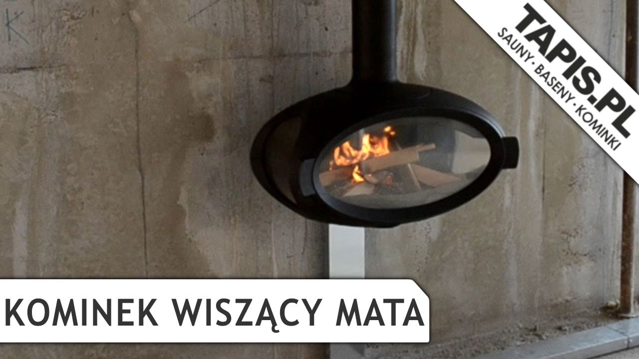 KOMINEK WISZĄCY WANDERS MATA MONTAŻ ZIELONA GÓRA - KOMINKI TAPIS - PRODUCENT KOMINKÓW - TAPIS.PL