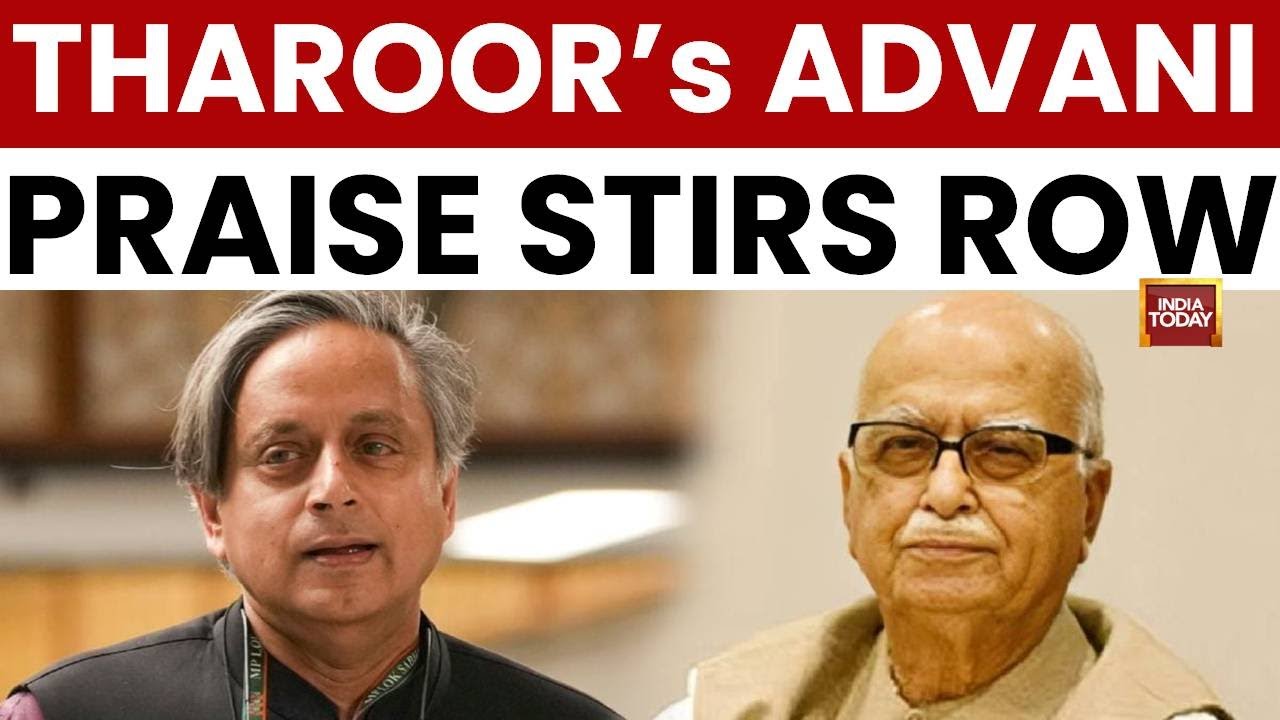 Tharoor Praises Advani as Statesman: Congress Disowns | India Today