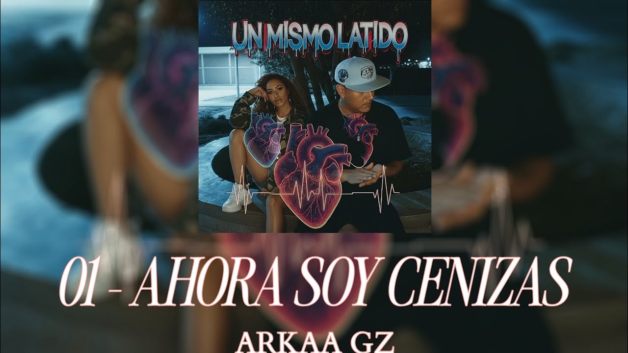 01 - AHORA SOY CENIZAS - ARKAA GZ (AUDIO OFIACIAL) PSICOPATAS KLAN 