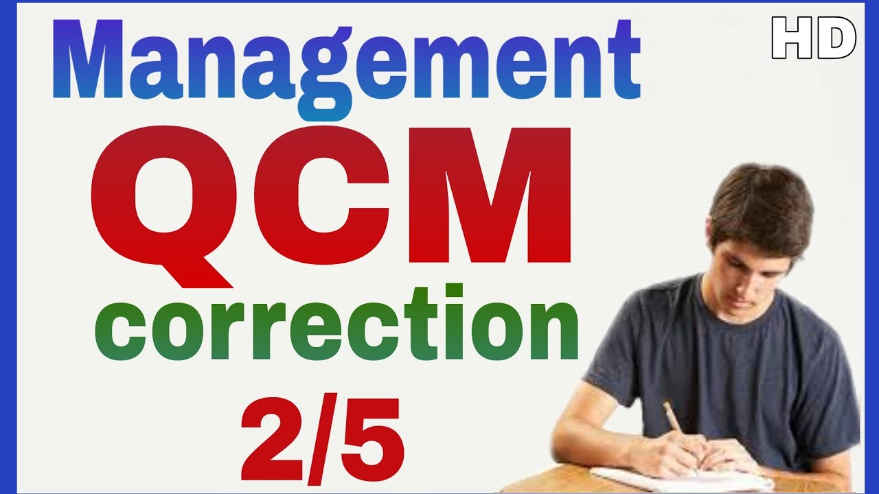 Management Examen QCM Corrigé 2