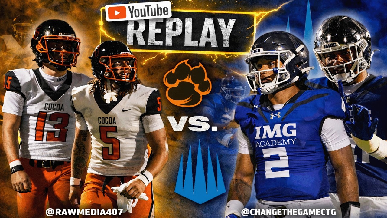 #11 Cocoa vs. #9 IMG | Nationally Ranked Matchup