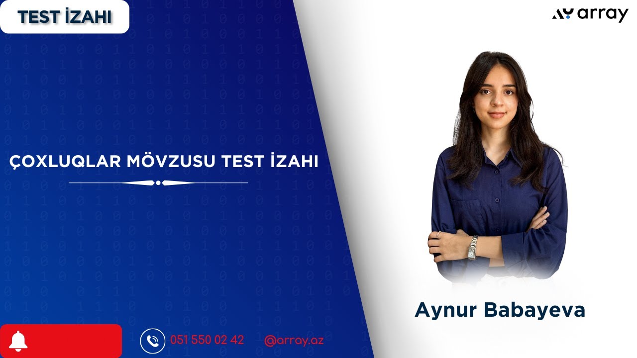 Çoxluqlar mövzusu test izahı