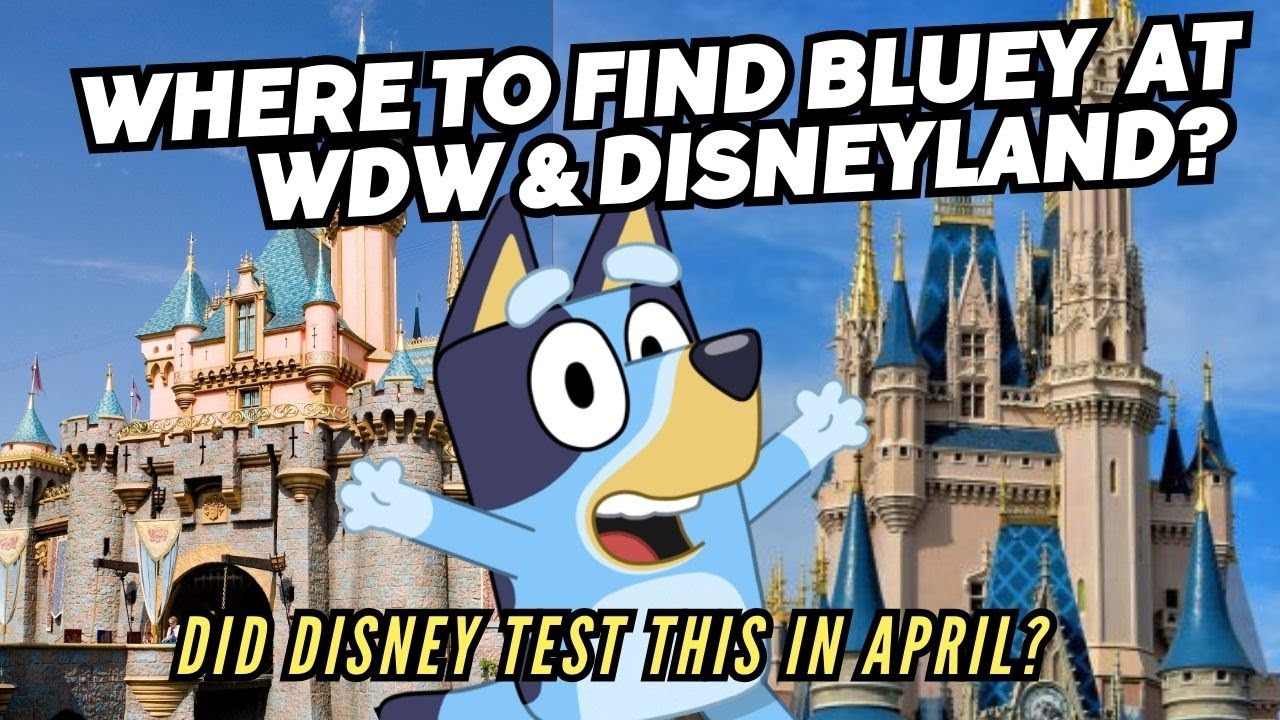 WHERE is Bluey Going at Disney World & Disneyland? | Disney Cruise Debut Explained | Recycled Event?