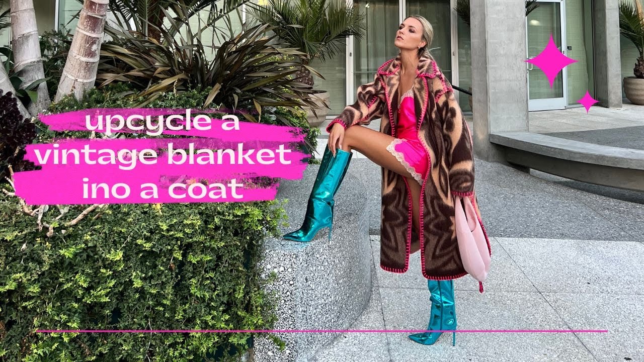How To Turn a Vintage Blanket into a Coat!