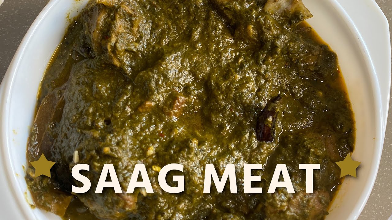 Saag Meat Recipe | Palak Gosht Recipe | साग मीट by Dilbir Kaur