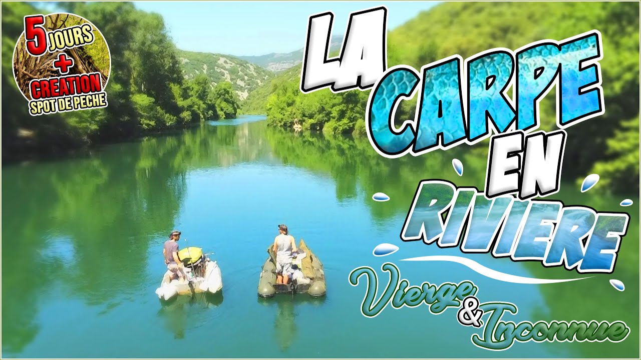 Peche de la Carpe en Rivière Vierge et inconnu !