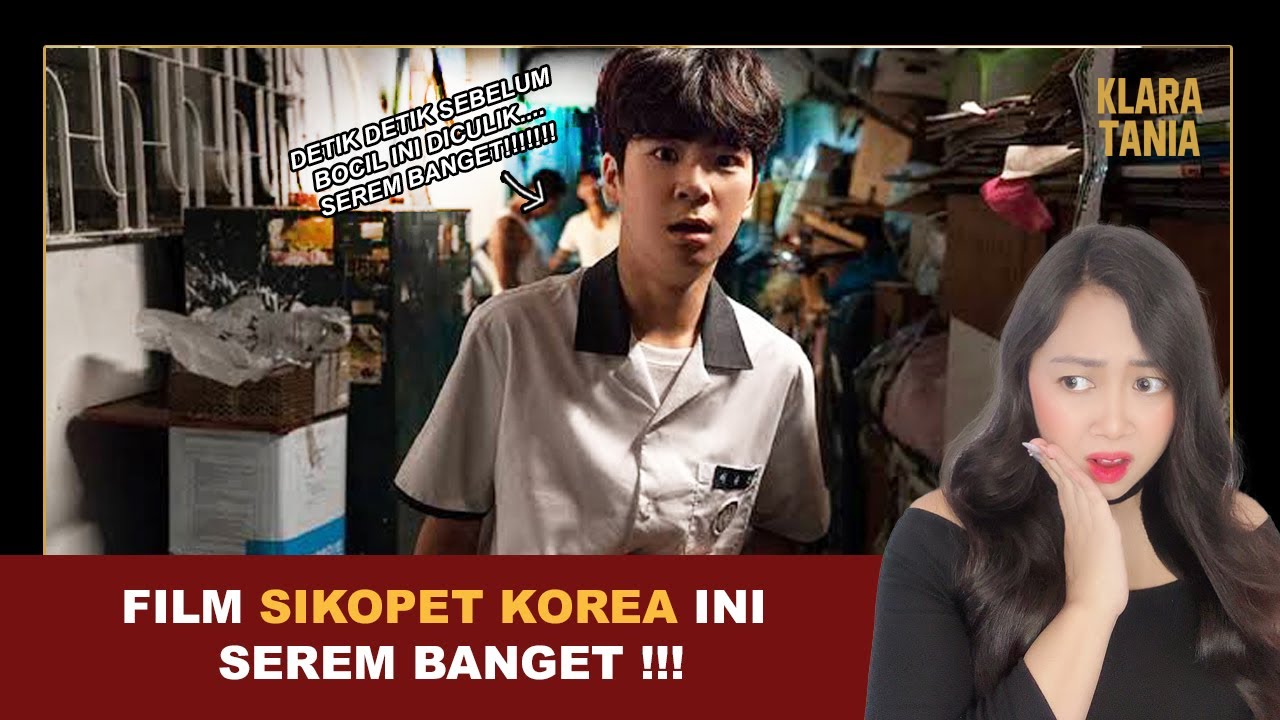 TERNYATA BANYAK SIKOPET DI KOREA?!?! NGERI BANGET!!! | Alur Cerita Film oleh Klara Tania