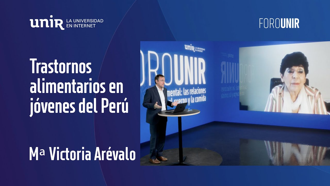 Trastornos alimentarios en jóvenes del Perú, con Mª Victoria Arévalo | #ForoPSICOLOGÍA