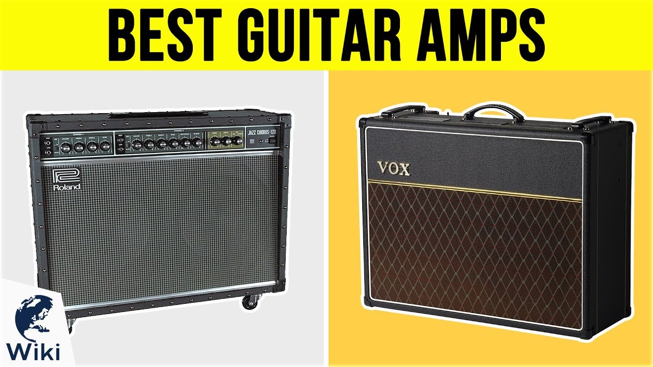 10 Best Guitar Amps 2019