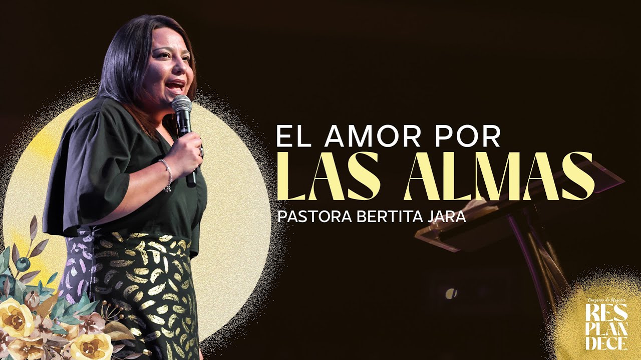 Congreso de mujeres || Bertita Jara || El amor por las almas