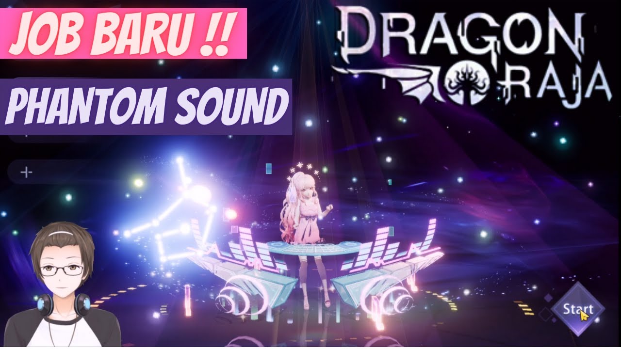 Job Baru Phantom Sound Keren Dih !! - Dragon Raja US