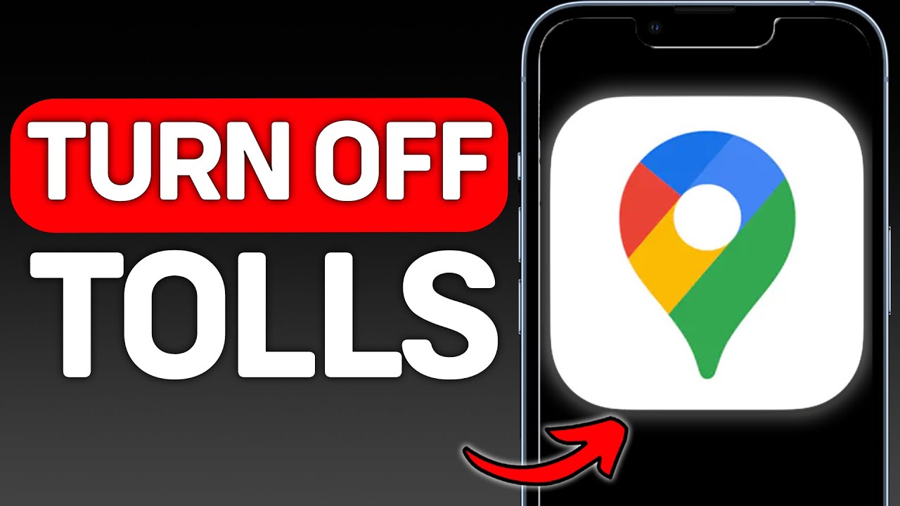 How To Turn OFF Tolls In Google Maps (UPDATED 2026)