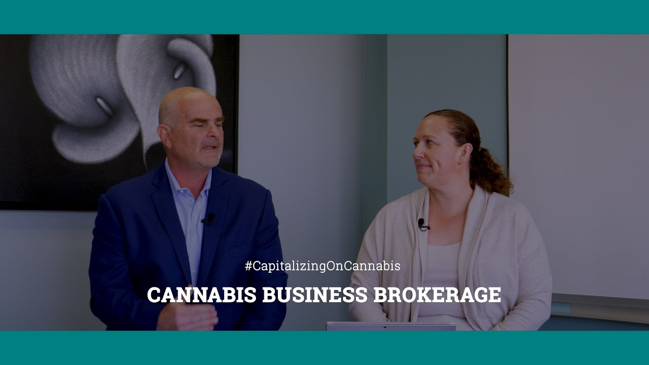 Capitalizing on Cannabis   Cannabis Business Brokerage