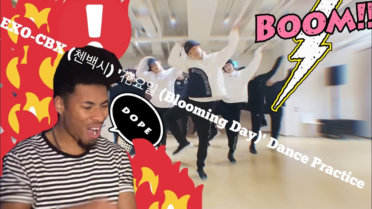EXO-CBX (첸백시) '花요일 (Blooming Day)' Dance Practice(Reaction)|Jaquay Smith