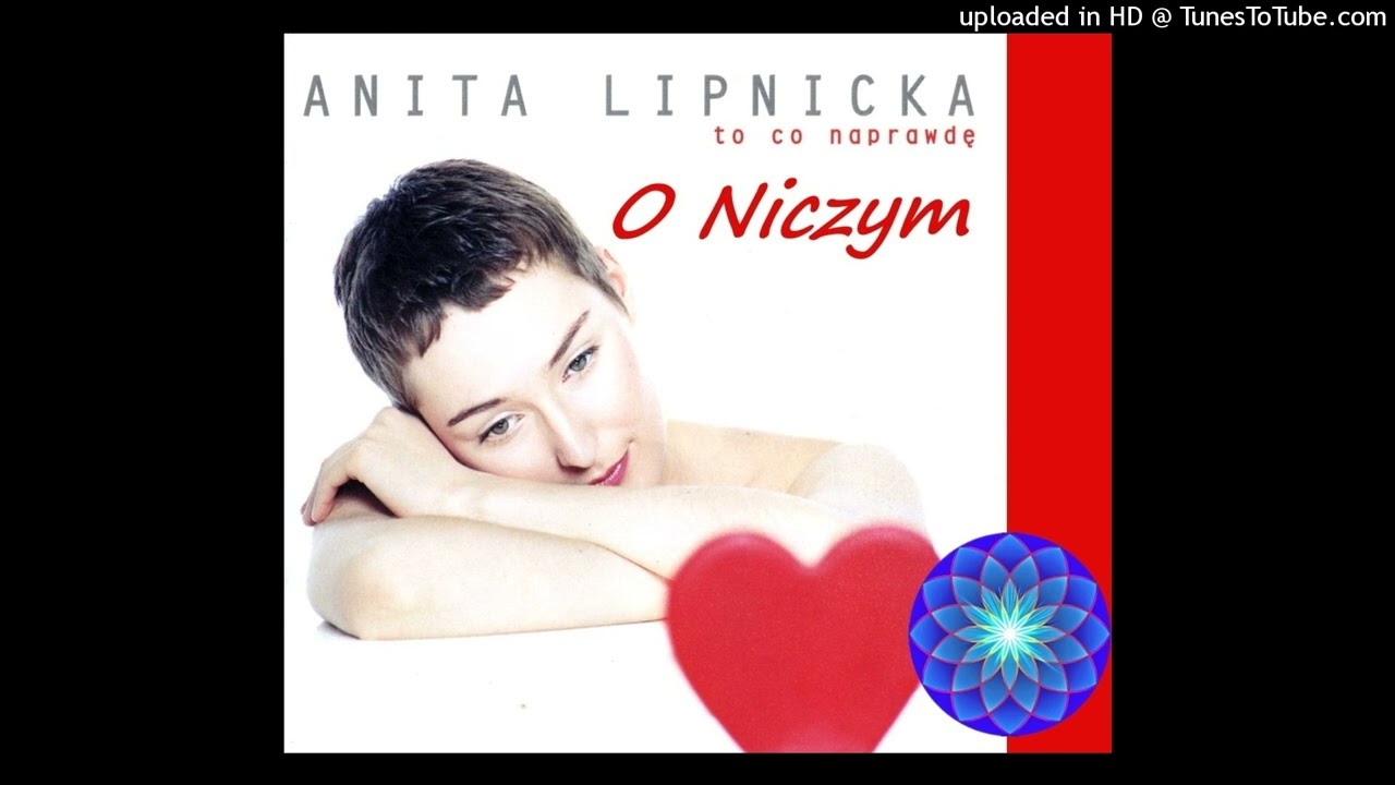 Anita Lipnicka - O niczym 🌹 432 Hz