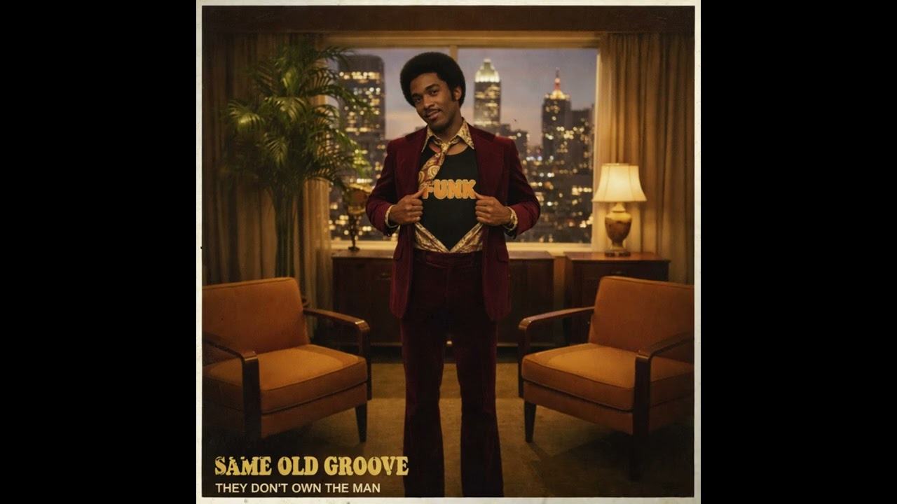 Same Old Groove – They Don't Own the Man (1971 | Soul, R&B)