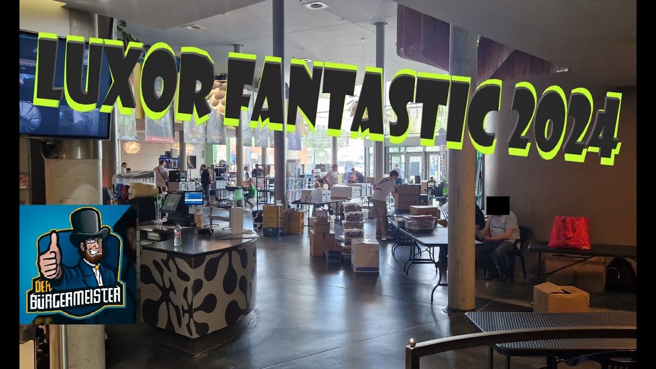 Luxor Fantastic 08.06.2024 - Video 10/2024 #motu #mask #tmnt #boerse