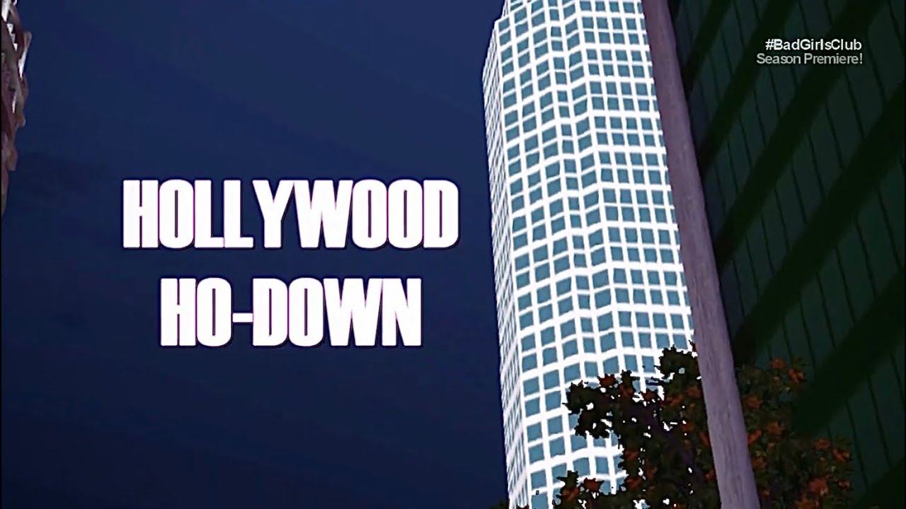 BGC1: Hollywood - Epi. 1 ”Hollywood Ho-Down” [HD]