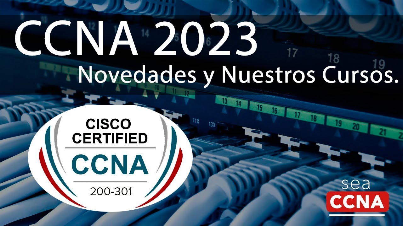 Nuevos Inicios  de curso CCNA 200-301 en 2023
