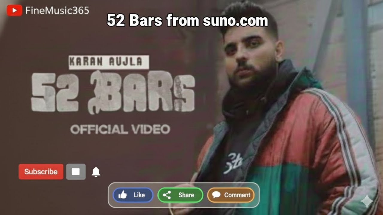 52 Bars | Classy Gangster Punjabi Rap // FINEMUSIC365//karan aujla // from suno ai 
