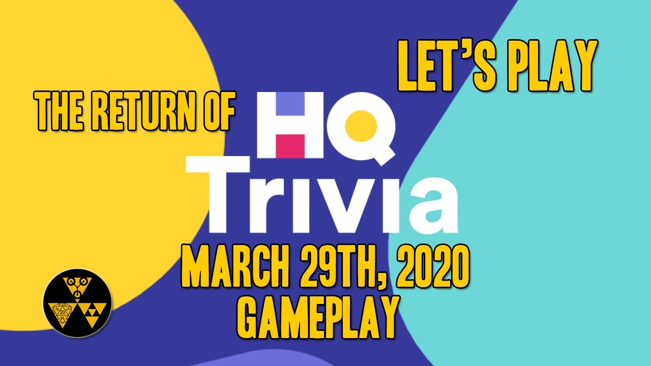 HQ Trivia is back! | March 29th, 2020 | Android Gameplay