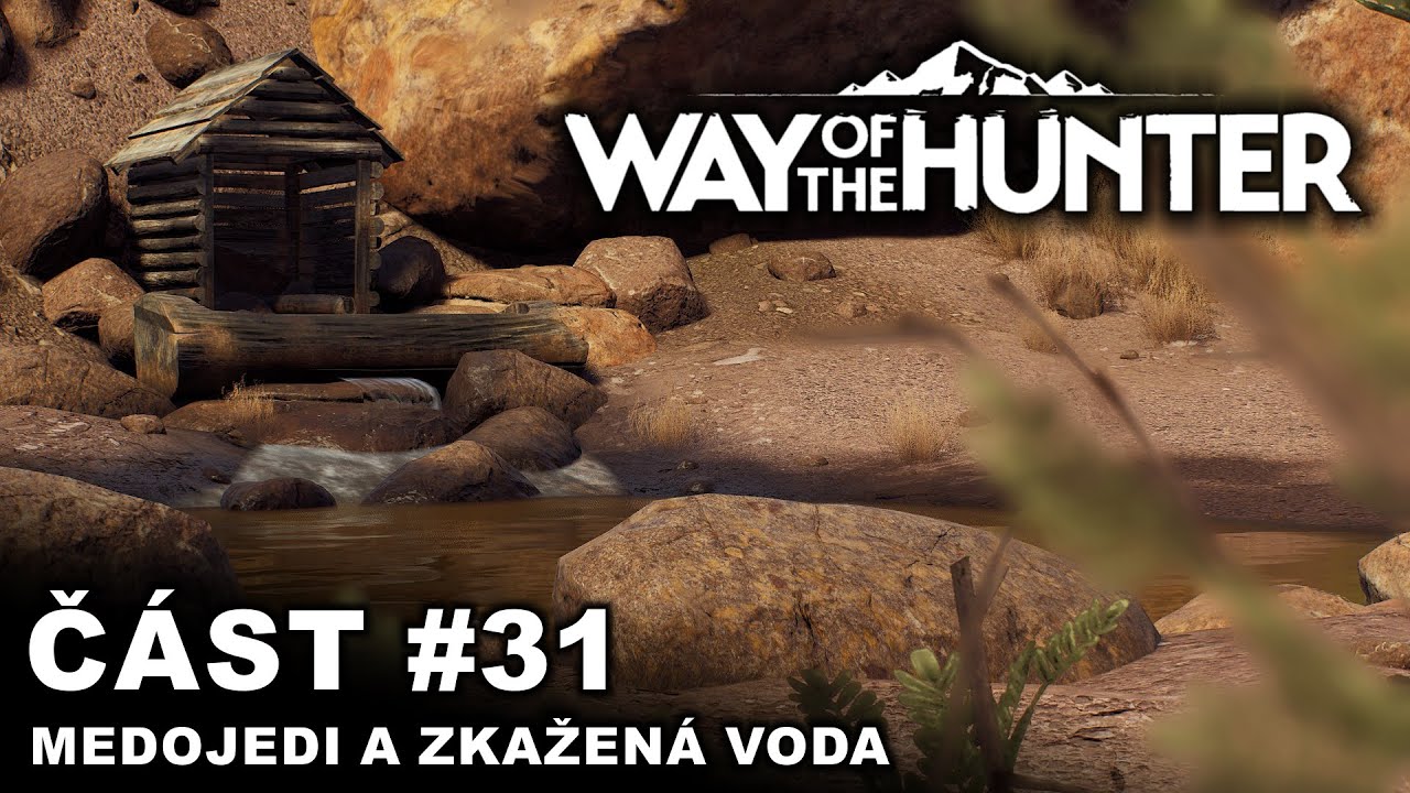Way of the Hunter - Medojedi a zkažená voda | #31 | CZ/SK