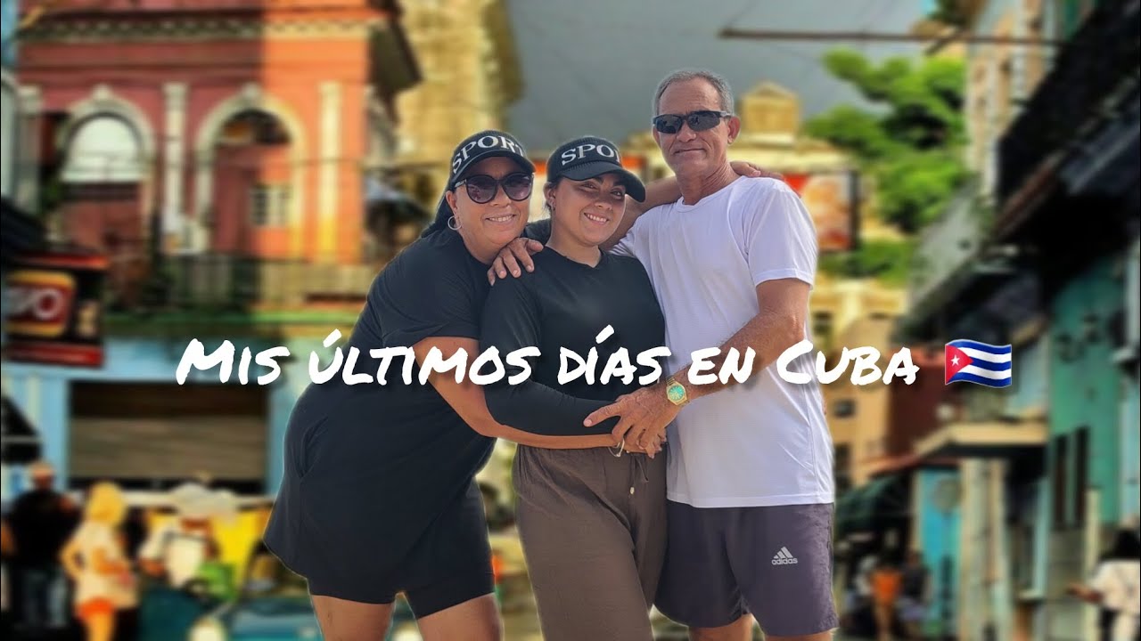 ADIÓS CUBA 👋🏻| MIS ÚLTIMOS DÍAS en CUBA 🇨🇺: Me mudo a un nuevo país 🤔  