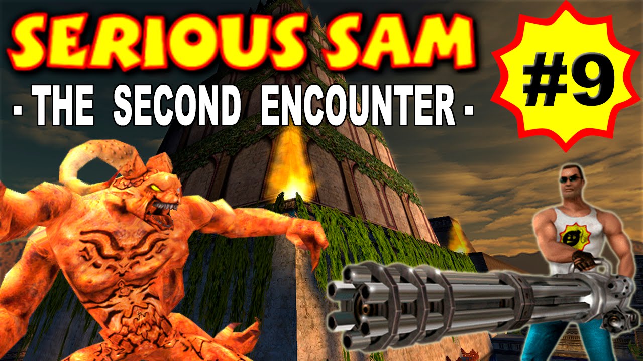 Serious Sam: The Second Encounter, Вавилонская Башня (ВСЕ СЕКРЕТЫ) часть 9 прохождение