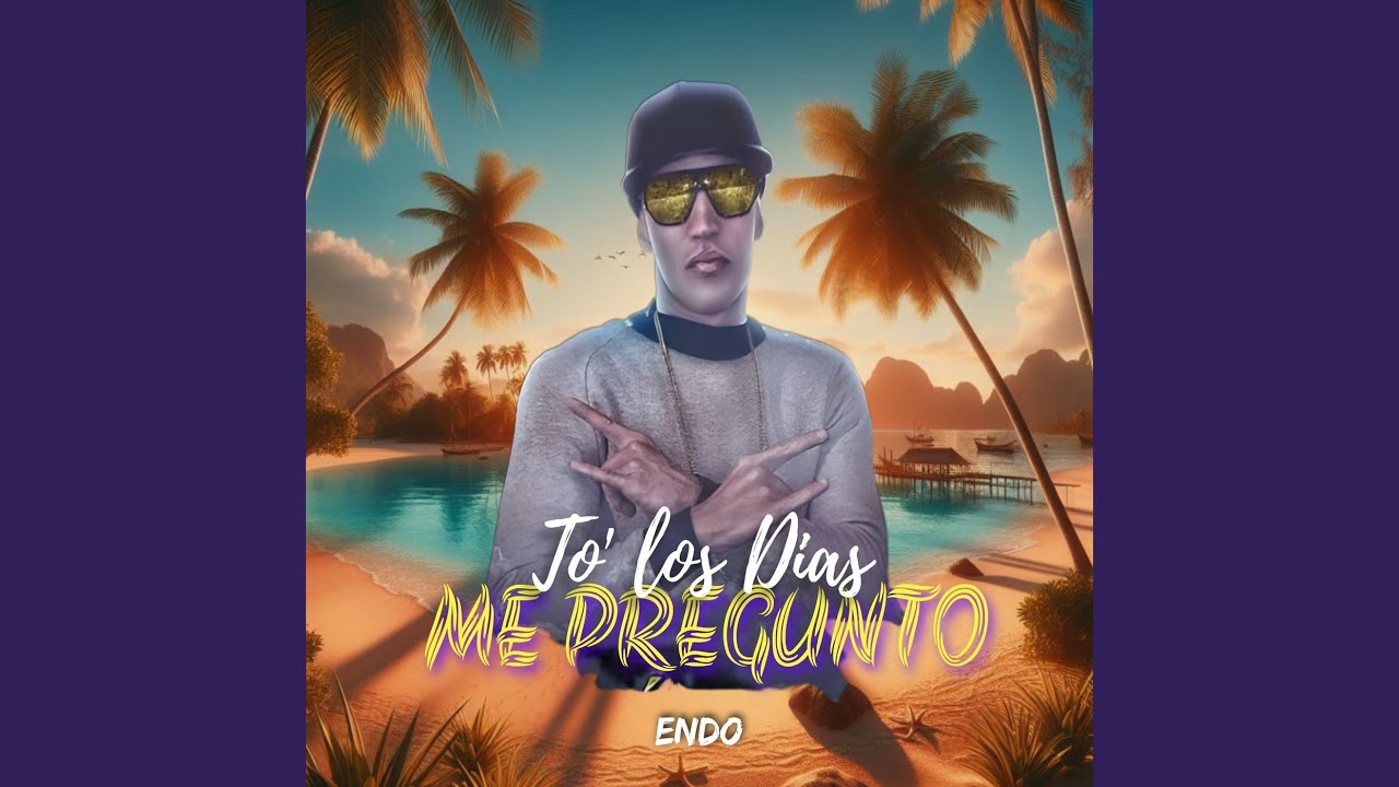 To' Los Dias Me Pregunto