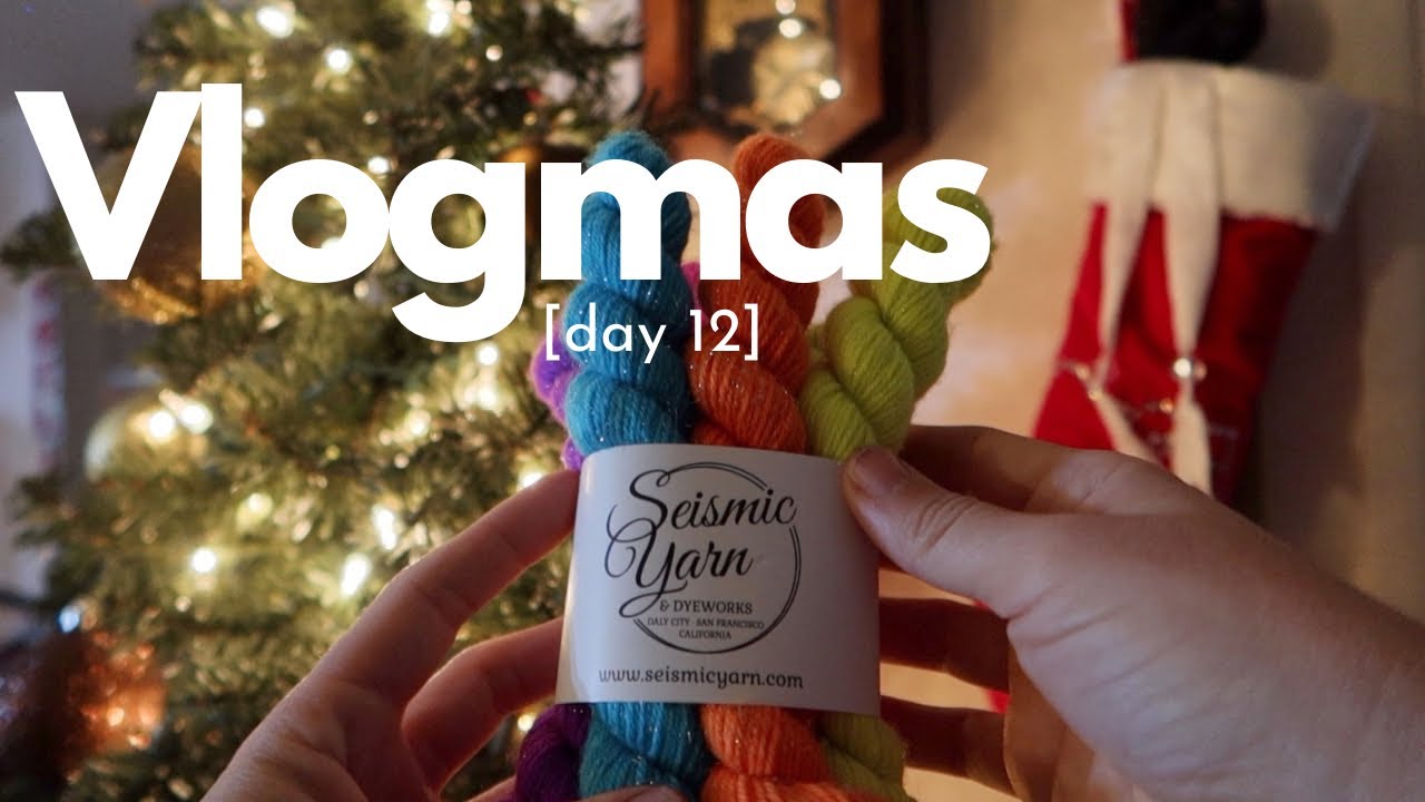 showing my so cal fiber fair acquisitions (finally)|| vlogmas day 12 || [cozy knitting vlog]