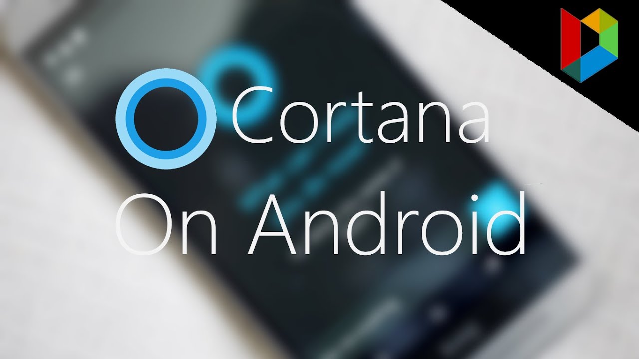 Cortana On Android (EXCLUSIVE) | Preview