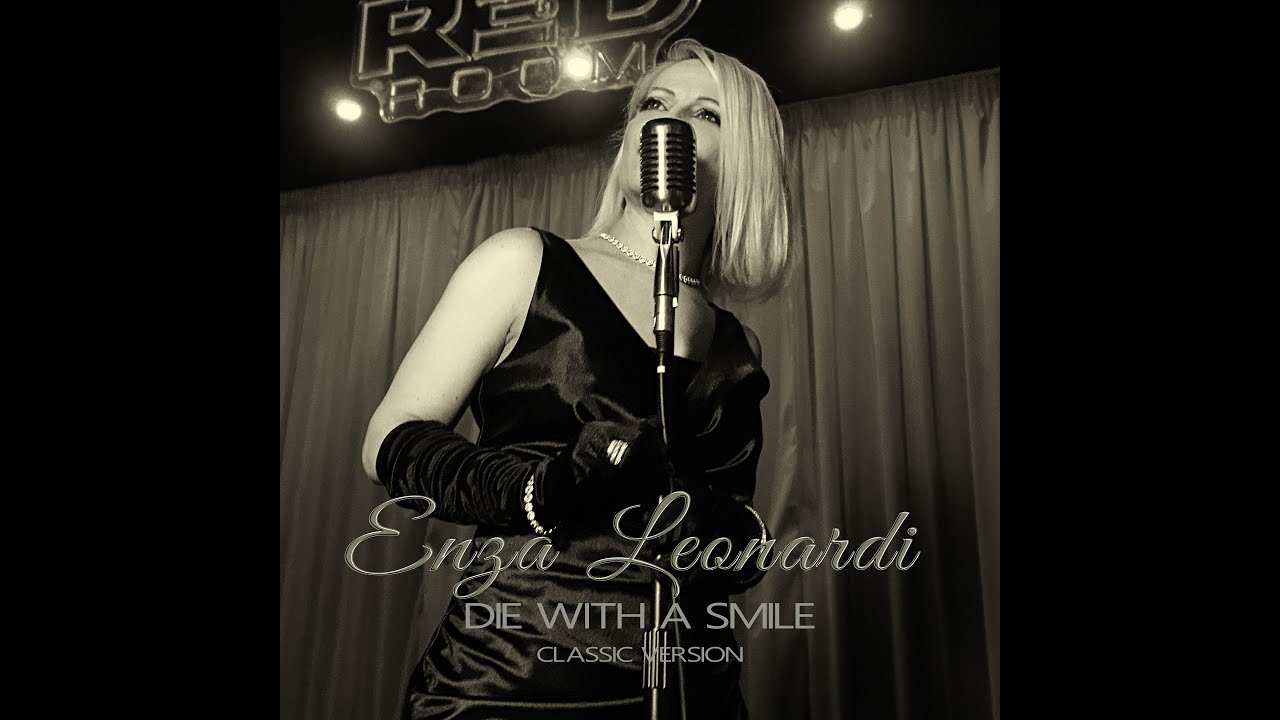 Lady Gaga - Bruno Mars - Die With A Smile (Classic Version by Roy Poleschi Feat  Enza Leonardi)