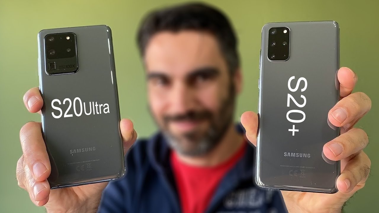 Samsung Galaxy S20 Plus vs Galaxy S20 Ultra | review comparativa en español