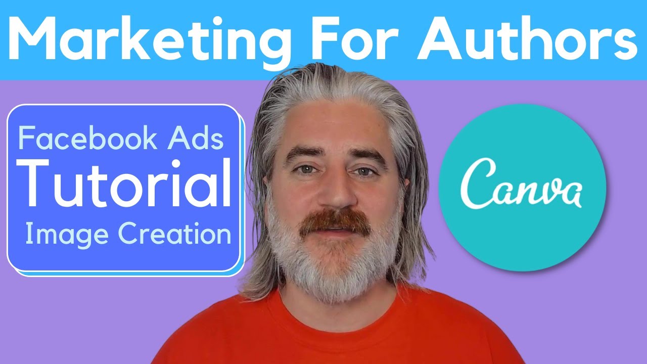 🚀 Facebook For Writers: How To Create Free Ad Images With Canva 💅