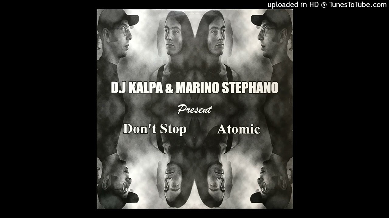 DJ Kalpa & Marino Stephano - Atomic (Club Mix)