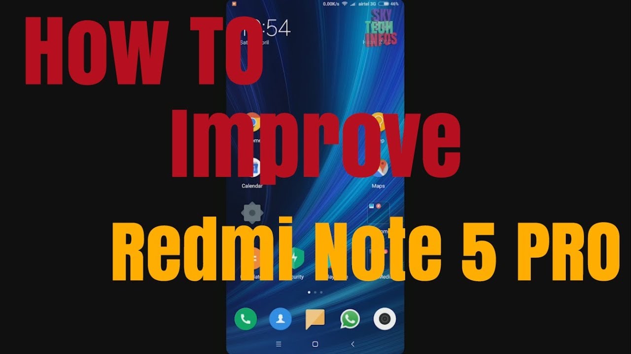 Xiaomi Redmi Note 5 Pro - Optimization and Improve Battery