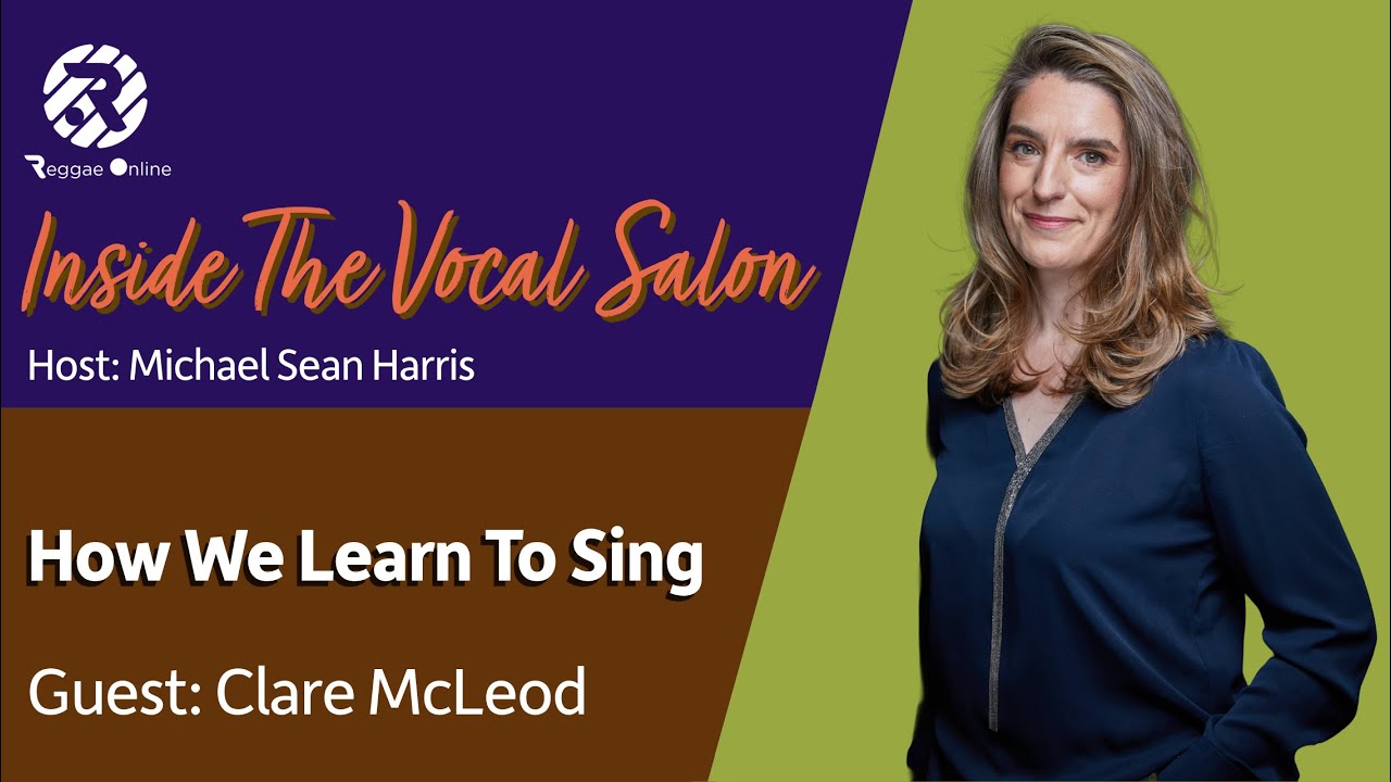How We Learn to Sing: Clare McLeod