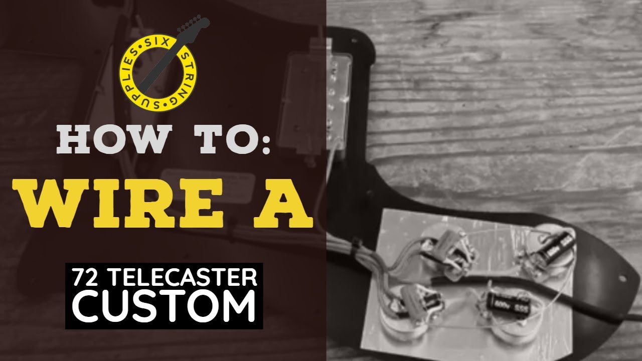 How to Wire a 72 Telecaster Deluxe